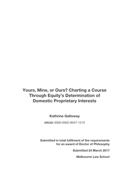 Yours, Mine, Or Ours? Charting a Course Through Equity’S Determination of Domestic Proprietary Interests