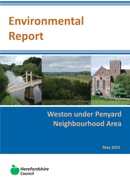 Weston Under Penyard Environmental Report May 2015