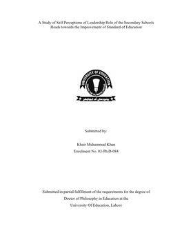 A Study of Self Perceptions of Leadership Role of the Secondary Schools Heads Towards the Improvement of Standard of Education