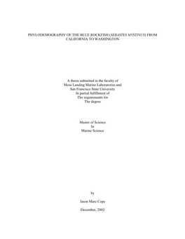 Phylodemography of the Blue Rockfish (Sebastes Mystinus) from California to Washington