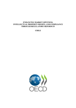 Enhancing Market Openness, Intellectual Property Rights, and Compliance Through Regulatory Reform In