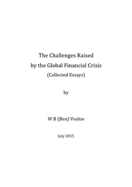 The Challenges Raised by the Global Financial Crisis (Collected Essays)
