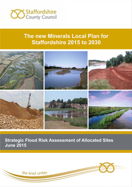 Staffordshire County Council and Covers the Area in Which They Serve As Minerals Planning Authority – I.E