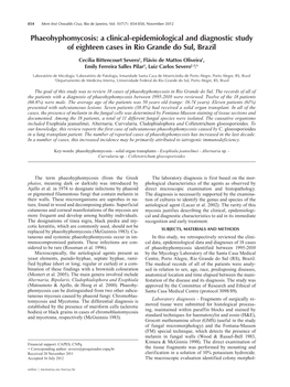 Phaeohyphomycosis: a Clinical-Epidemiological and Diagnostic Study of Eighteen Cases in Rio Grande Do Sul, Brazil