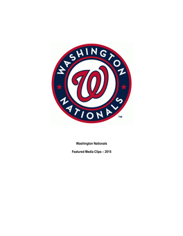 Washington Nationals Featured Media Clips – 2015