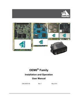 OEM6 Family Installation and Operation User Manual Rev 7 Table of Contents