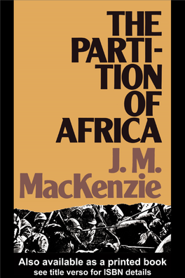 The Partition of Africa 1880–1900: and European Imperialism in The