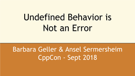 Undefined Behavior Is Not an Error