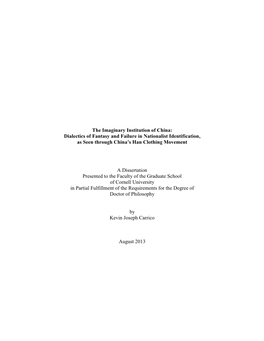 The Imaginary Institution of China: Dialectics of Fantasy and Failure in Nationalist Identification, As Seen Through China’S Han Clothing Movement