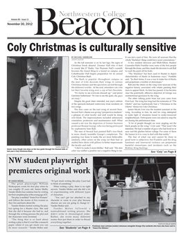 Coly Christmas Is Culturally Sensitive by MICHAEL SIMMELINK It Was Just a Part of Him