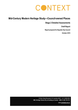 Mid-Century Modern Heritage Study—Council-Owned Places Stage 2 Detailed Assessments Draft Report Report Prepared for Bayside City Council October 2019