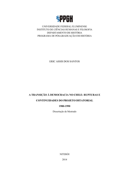 A Transição À Democracia No Chile: Rupturas E Continuidades Do Projeto Ditatorial 1980-1990