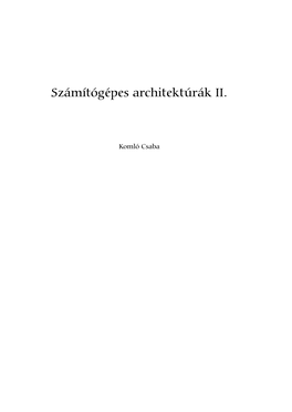 Számítógépes Architektúrák II