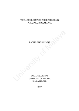 The Musical Culture in the Persatuan Peranakan Cina Melaka Rachel Ong Shu Ying Cultural