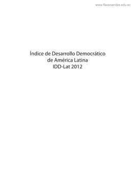 Índice De Desarrollo Democrático De América Latina IDD-Lat 2012 IDD-LAT 012