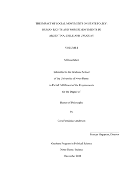THE IMPACT of SOCIAL MOVEMENTS on STATE POLICY: HUMAN RIGHTS and WOMEN MOVEMENTS in ARGENTINA, CHILE and URUGUAY VOLUME I a Di