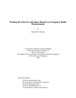 Probing the Universe with Space Based Low-Frequency Radio Measurements