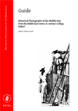 Historical Photographs of the Middle East from the Middle East Centre, St