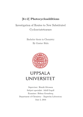 [6+2] Photocycloadditions Investigation of Routes to New