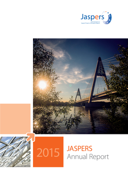 JASPERS Annual Report 2015 the Port of Liepaja in Latvia Is an Important Regional Logistics Centre and Part of the Trans-European Transport Network (TEN–T)
