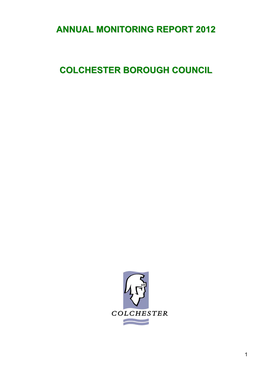 Annual Monitoring Report 2012 Colchester Borough