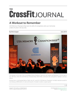 JOURNAL a Workout to Remember USA Memory Championship Tests the Skills of Competitors Who Can Memorize a Deck of Cards in 60 Seconds