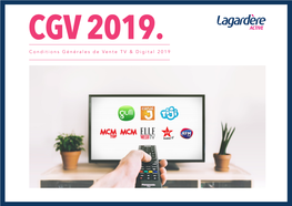 CGV 2019. Conditions Générales De Vente TV & Digital 2019