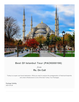 Best of Istanbul Tour (PACK000196) from Rs