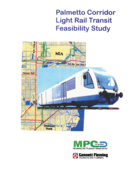 Palmetto Corridor Light Rail Transit Feasibility Study, January 1997