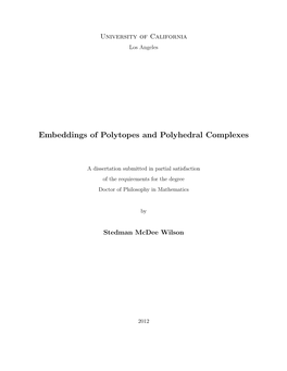Embeddings of Polytopes and Polyhedral Complexes