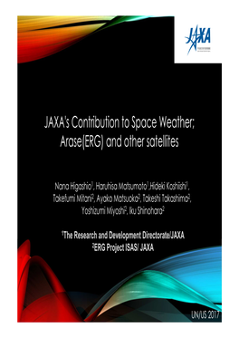 JAXA's Contribution to Space Weather; Arase(ERG) and Other Satellites