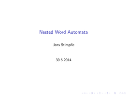 Nested Word Automata