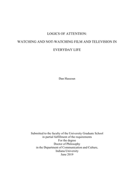 Logics of Attention: Watching and Not-Watching Film and Television in Everyday Life