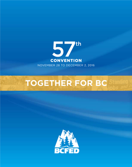 TOGETHER for BC Convention Website: Convention.Bcfed.Ca