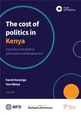 The Cost of Politics in Kenya Implications for Political Participation and Development