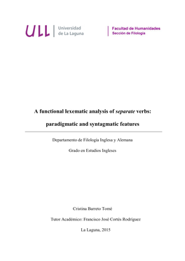 A Functional Lexematic Analysis of Separate Verbs: Paradigmatic And