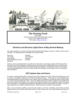 The Passing Track June 2010 Newsletter of the Rogue Valley Model Railroad Club PO Box 1362—Medford, OR 97501 Home Page Is