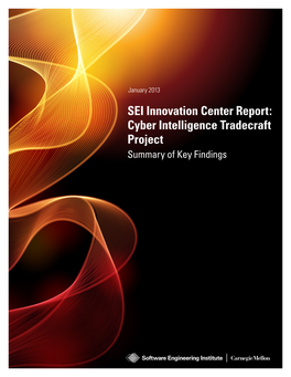 Cyber Intelligence Tradecraft Project Summary of Key Findings