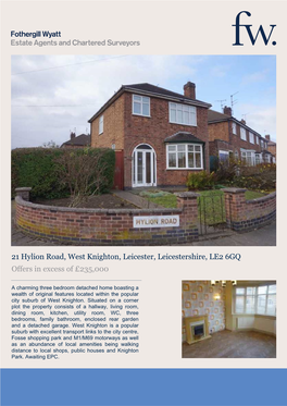 21 Hylion Road, West Knighton, Leicester, Leicestershire, LE2 6GQ Offers in Excess of £235,000