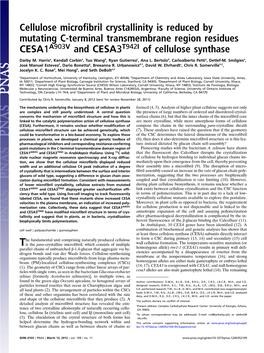 Cellulose Microfibril Crystallinity Is Reduced by Mutating C-Terminal Transmembrane Region Residues CESA1A903V and CESA3T942I of Cellulose Synthase