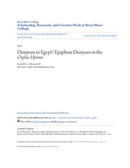 Epaphian Dionysos in the Orphic Hymns Radcliffe .G Edmonds III Bryn Mawr College, Redmonds@Brynmawr.Edu