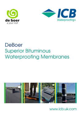 Deboer Superior Bituminous Waterproofing Membranes