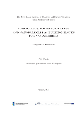 Surfactants, Polyelectrolytes and Nanoparticles As Building Blocks for Nanocarriers