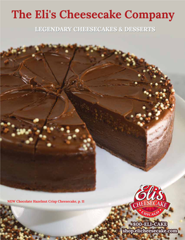 The Eli's Cheesecake Company LEGENDARY CHEESECAKES & DESSERTS