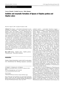 Isolation and Enzymatic Formation of Lignans of Daphne Genkwa