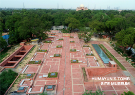 Humayun's Tomb Site Museum