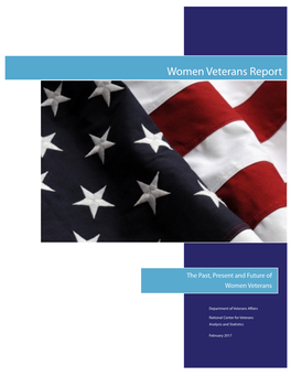 Report: the Past, Present, and Future of Women Veterans