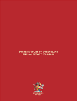 Supreme Court of Queensland Law Courts Complex 304 George Street, Brisbane PO Box 167 Brisbane Albert Street 4002