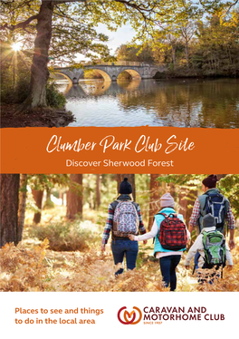 Clumber Park Site Leaflet