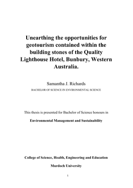 Unearthing the Opportunities for Geotourism Contained Within the Building Stones of the Quality Lighthouse Hotel, Bunbury, Western Australia